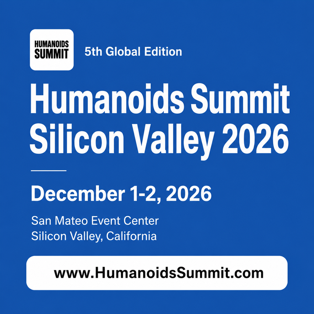 5th Global Edition Humanoids Summit Silicon Valley 2026, December 1-2, 2026, San Mateo Event Center, Silicon Valley, California